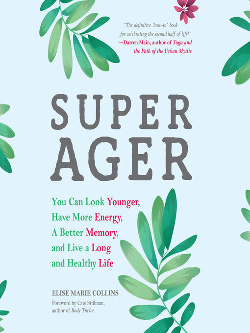 Title details for Super Ager by Elise Marie Collins - Wait list
